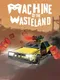 Machine of the Wasteland