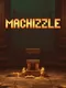 Machizzle