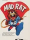 Mad Rat
