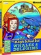 Magic School Bus Whales and Dolphins
