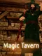 Magic Tavern