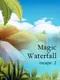 Magic Waterfall Escape 2