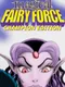 Magical Fairy Force: Champion Edition