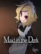 Maid in the Dark