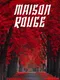 Maison Rouge