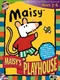 Maisy's Playhouse
