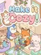 Make It Cozy!