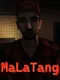 MaLaTang