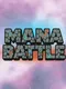 Mana Battle