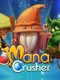 Mana Crusher