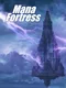 Mana Fortress