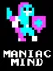Maniac Mind