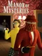 Manor of Mysteries