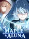 Maple and Aluna