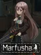 Marfusha: Sentinel Girls