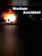 Mariner Accident