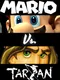 Mario vs. Tarzan