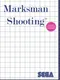 Marksman Shooting