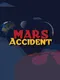 Mars Accident