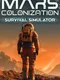 Mars Colonization: Survival Simulator