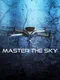 Master the Sky