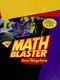 Math Blaster Mystery: Pre-Algebra