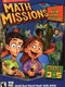 Math Missions: The Amazing Arcade Adventure Grades 3-5