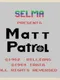 Matt Patrol