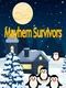 Mayhem Survivors: Animals