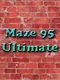 Maze 95 Ultimate