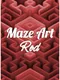 Maze Art: Red