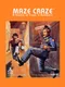 Maze Craze: A Game of Cops 'n Robbers