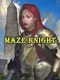 Maze Knight