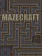 MazeCraft