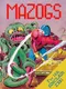 Mazogs