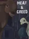 Meat & Greed