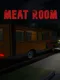 Meat Room
