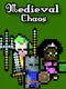 Medieval Chaos