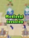 Medieval Invasion
