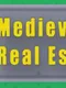 Medieval Real Estate