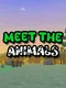 Meet The Animals