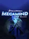 Megamind: Bad. Blue. Brilliant