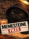 Memesteine Files