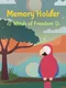 Memory Holder: Winds of Freedom