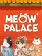 Meow Palace: Forbidden City