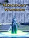 Mercenary Warriors