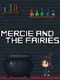 Mercie and the Fairies