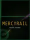 Mercyrail: Havenbound