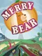 Merry Bear
