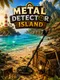 Metal Detector Island
